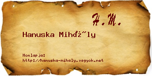 Hanuska Mihály névjegykártya